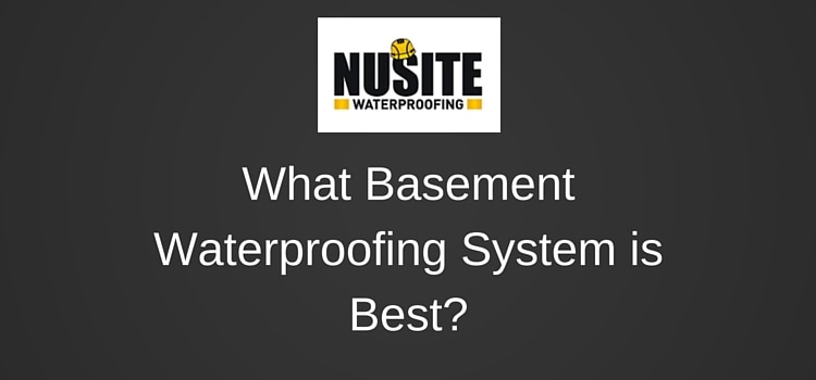 What Basement Waterproofing Is Best