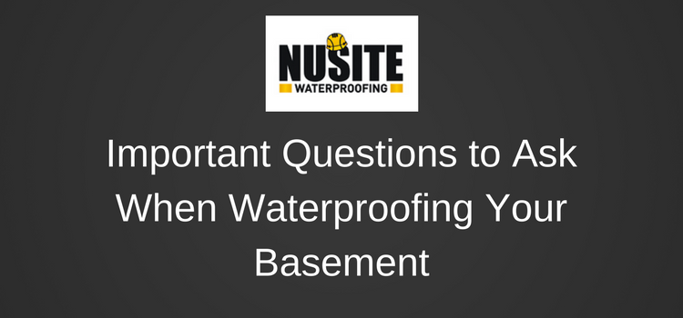 Important Questions to Ask When Waterproofing Your Basement